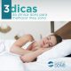 3 dicas da Clínica Dons para melhorar meu sono